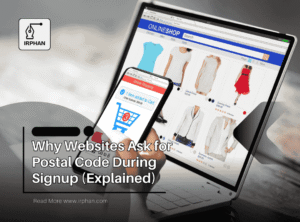 Why Websites Ask for Postal Code During Signup Reference Image